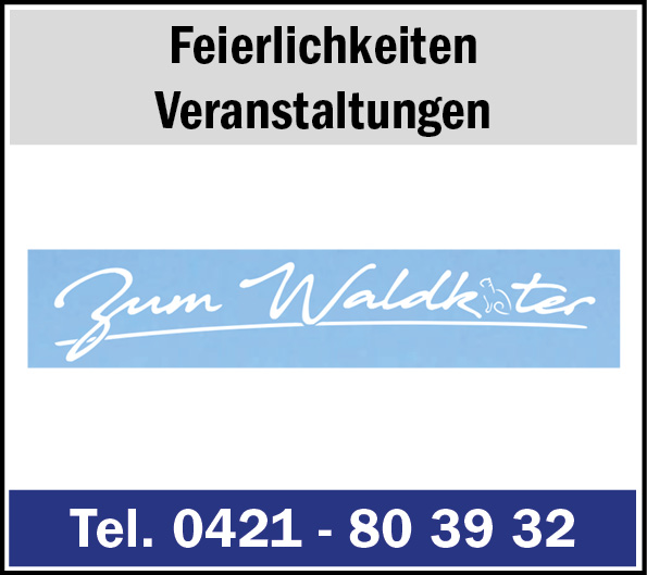 Zum Waldkater Feierlichkeiten, Veranstaltungen Zum Waldkater